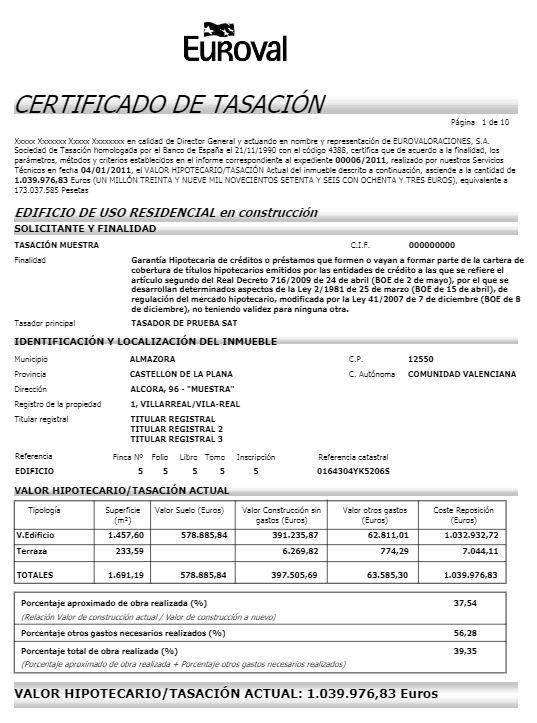 Certificado de la tasación homologada de Euroval de una vivienda plurifamiliar