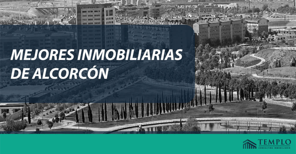 Mejores inmobiliarias de Alcorcón
