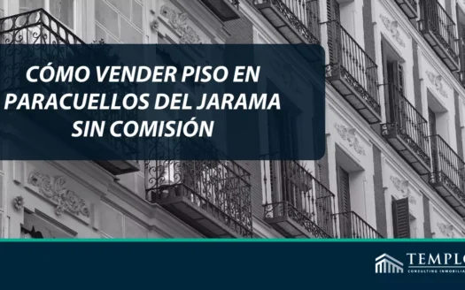 Cómo vender piso en Paracuellos del Jarama sin comisión